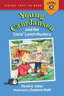 Young Cam Jansen and the Lions' Lunch Mystery by David A. Adler