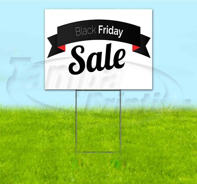 BLACK FRIDAY SALE 18x24 Yard Sign WITH STAKE Corrugated Bandit USA ...