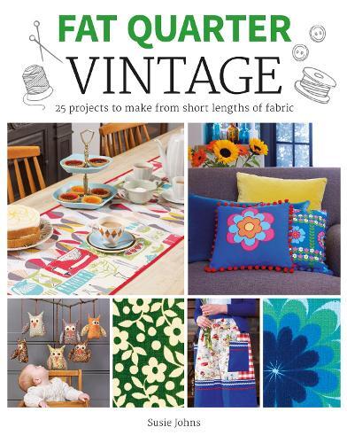 Thumbnail - Susie Johns Fat Quarter: Vintage (taschenbuch) Fat Quarter