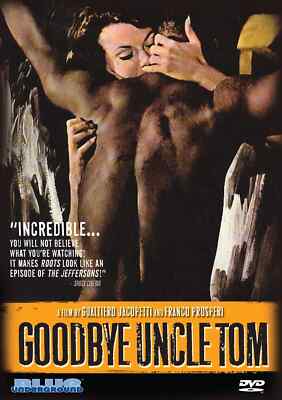 Goodbye Uncle Tom *SEALED* DVD Stefano Sibaldi, Franco Prosperi