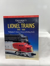 GREENBERG'S GUIDE TO LIONEL TRAINS 1945-1969 VOLUME I MOTIVE POWER & TRAIN CARS