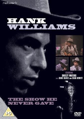 Hank Williams Die Show, die er nie gab (PG) DVD Brandneu UK-Veröffentlichung Original schnell - Bild 1 von 1
