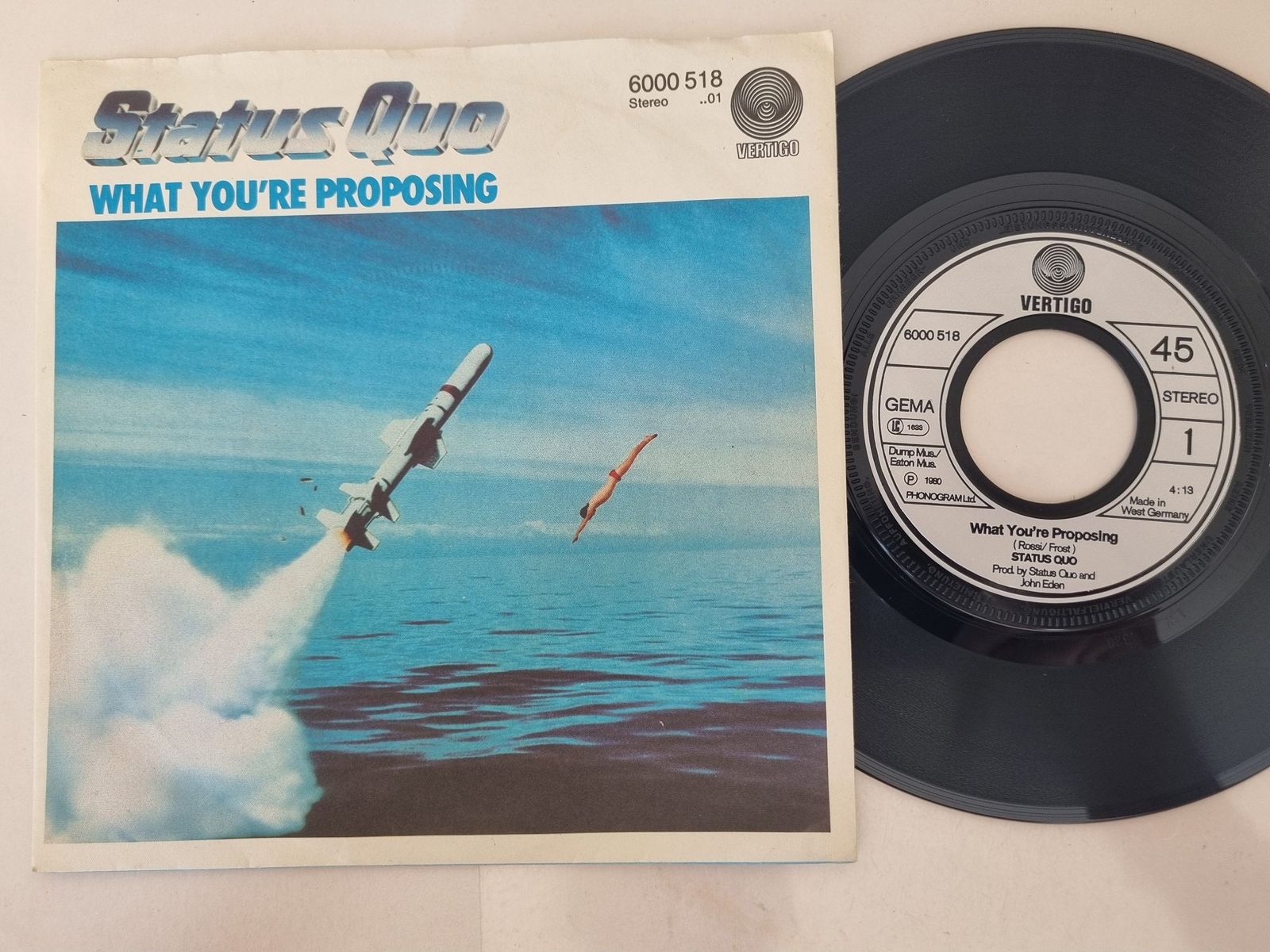 Status Quo - What You're Proposing 7'' Vinyl Germany