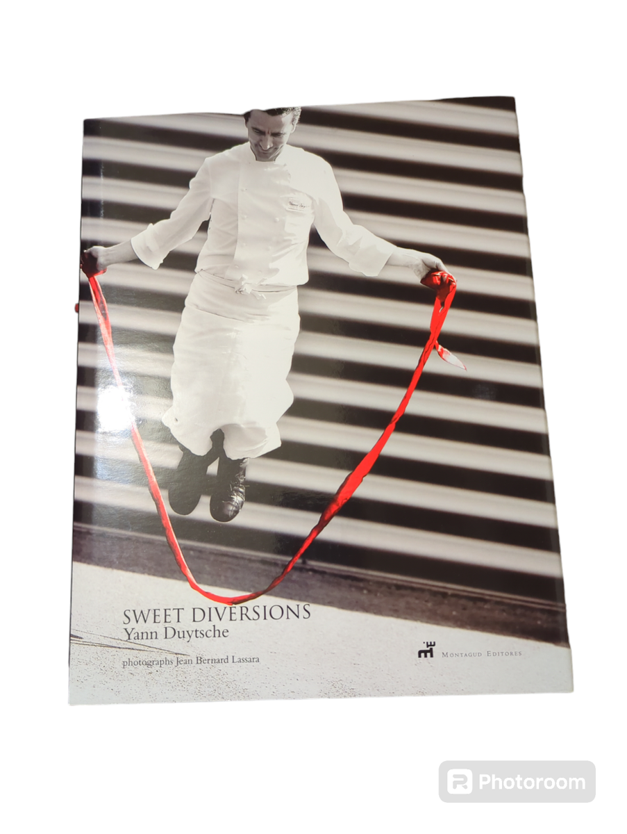 パティシエの専門書:SWEET DIVERSIONS/Yann Duytsche Sweet Diversions by Yann Duytsche 2007 (english) | eBay