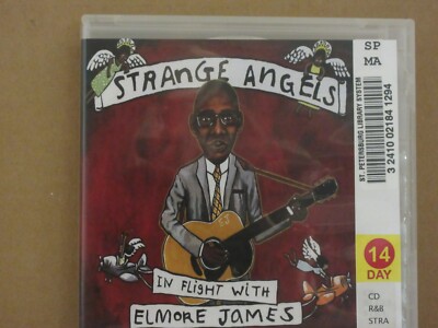 Strange Angels in Flight with Elmore James