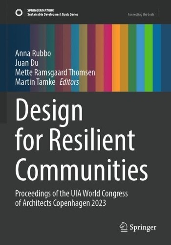 Design for Resilient Communities - 9783031366420