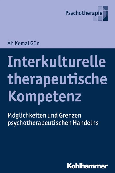 Interkulturelle Therapeutische Kompetenz | Ali Kemal GüN | Deutsch | Taschenbuch-image