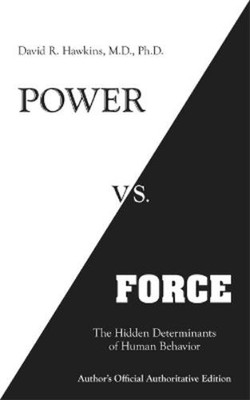 David R. Hawkins Power vs. Force (Taschenbuch)