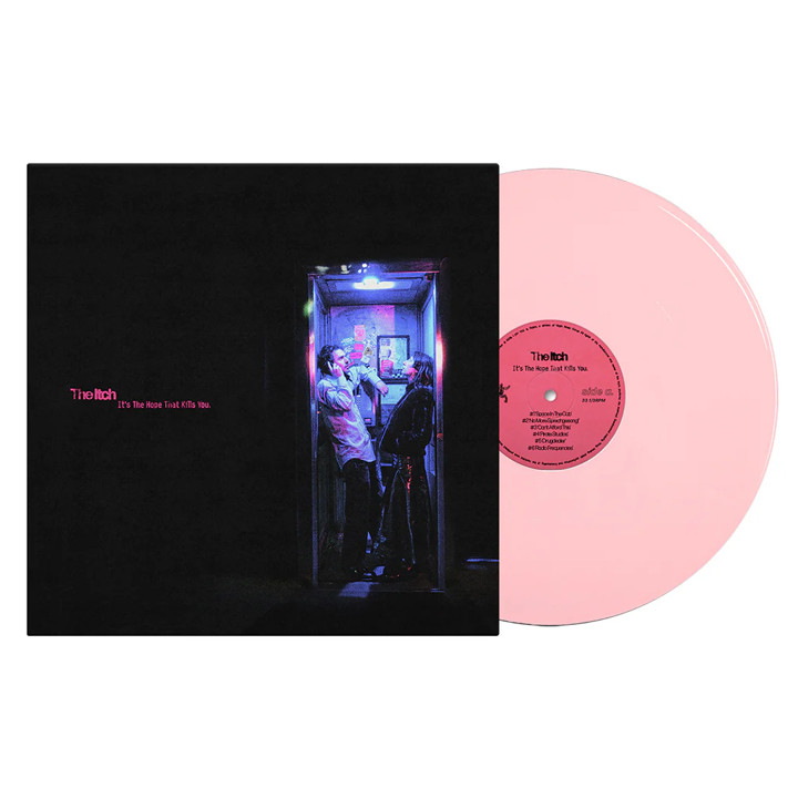 The Itch - It’s The Hope That Kills You (Pink Vinyl LP 2026, Limited Edition)
