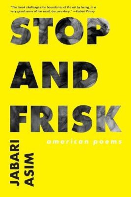 Stop and Frisk: Amerikanische Gedichte von Jabari, Asim [Taschenbuch, 90 Seiten]