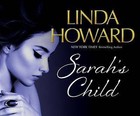 Sarah's Child by Linda Howard (CD-Audio, 2016)