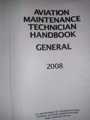 Aviation Maintenance Technician Handbook – General: FAA-H-8083-30 (FAA Handbook - Picture 3 of 8