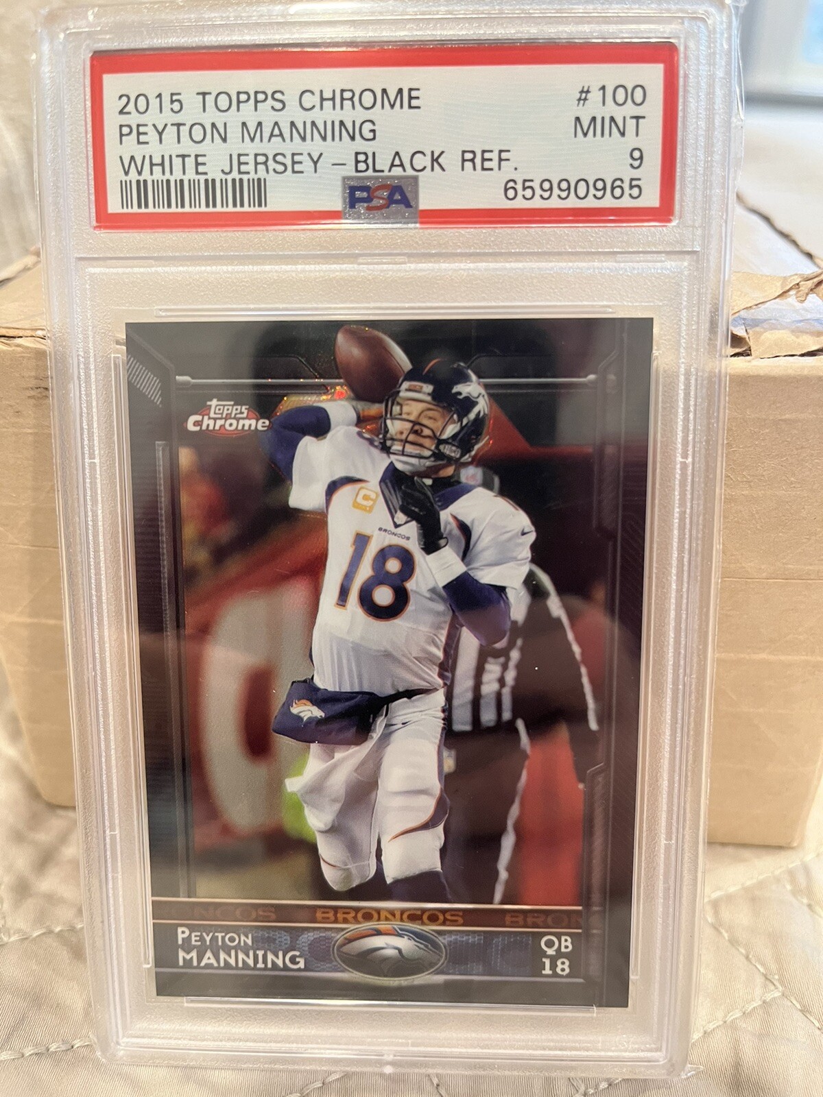 Peyton Manning 2015 Topps Chrome Black Refractor #3 /299 #100 PSA 9