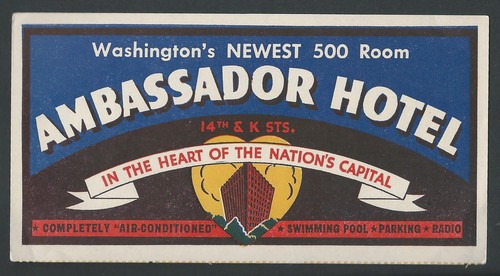 Ambassador Hotel WASHINGTON D.C. – vintage luggage label