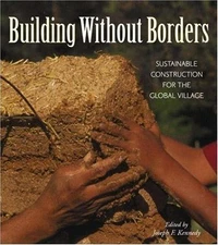 Building Without Borders: Sustainable Construction for the Global Village...