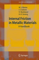Mikhail S. Blanter (U. A.) | Internal Friction in Metallic Materials | Buch