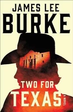 Two for Texas (A Holland Family Novel) - Paperback, by Burke James Lee - Good
