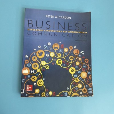 Business Communication: Developing Leaders, 2e, Peter Cardon, Paperback