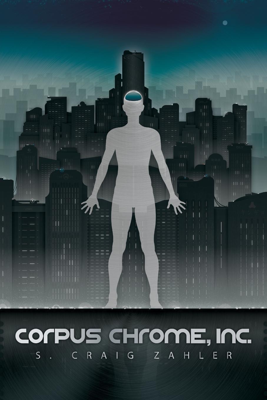 Thumbnail - S. Craig Zahler | Corpus Chrome, Inc. | Taschenbuch | Englisch (2014)