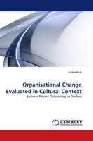 KäTlin Pulk | Organisational Change Evaluated In Cultural Context | Taschenbuch