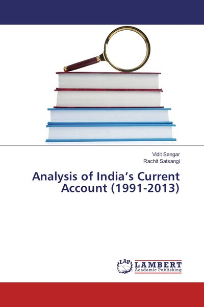 Vidit Sangar (U. A.) | Analysis Of India's Current Account (1991-2013) | Buch-image