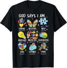 God Says I Am Be Kind Autism Awareness SPED Women Men Kids T-Shirt