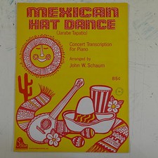 piano solo MEXICAN HAT DANCE , arr w schaum