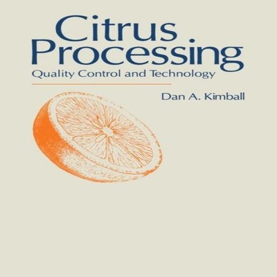 Citrus Processing Quality Control and Technology Springer Nature