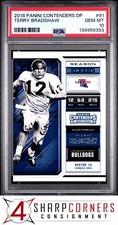 2018 PANINI CONTENDERS DRAFT PICKS #91 TERRY BRADSHAW HOF POP 4 PSA 10