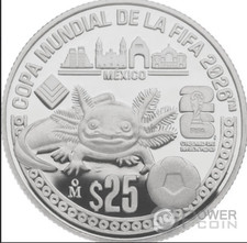 FIFA WORLD CUP 26 Axolotl  Silver Coin 25 Peso Mexico 2026