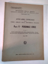 ANNUARIO UFFICIALE DELLE FORZE ARMATE REPUBBLICA ITALIANA parte V vol. V - 1976