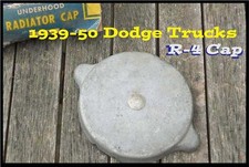 Nos 1940-1950 R-4 Radiator Cap Dodge Truck 1939-1949 Pickup Fargo W B Series