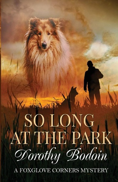 Dorothy Bodoin | So Long At The Park | Taschenbuch | Englisch (2021)-image