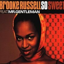 So Sweet (Feat.Mr.Gentleman) von Brooke Russell | CD | Zustand sehr gut