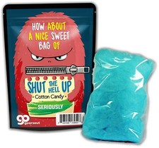 Shut the Hell Up Cotton Candy, Funny Gift for Brother, Gag, Joke, Prank, Fun