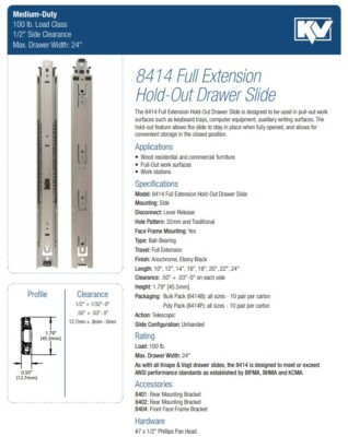 KNAPE & VOGT #8414B-ANO-22'' DRAWER SLIDES, FULL EXTENSION, 100 POUNDS CAPACITY,