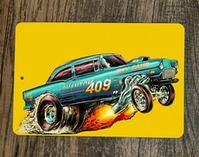 Hot Rod Artwork Phantom 409 ISKY CAMS Gasser Chevy 8x12 Metal Wall Sign