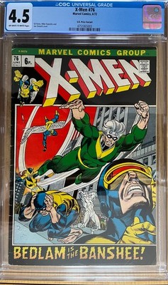 1972 X-MEN # 76 CGC 4.5. ''BEDLAM is the BANSHE''