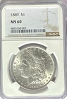 1889 $1 Morgan Silver One Dollar MS60 Philadelphia NGC Uncirculated