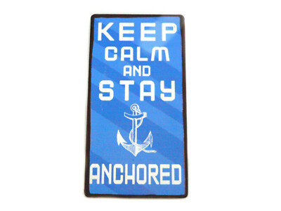 Kühlschrankmagnet Magnet m. Spruch Keep Calm and Stay Anchored 10 x 5 cm