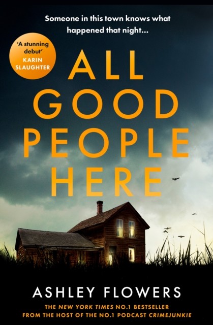All Good People Here by Ashley Flowers (Paperback Book)