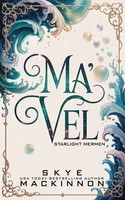 Skye Mackinnon | Ma'vel | Taschenbuch | Englisch (2025) | Peryton Press
