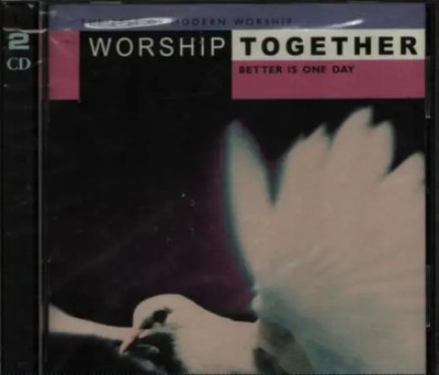 2xCD Third Day,Delirious?,Tree63... The Best Of Modern Worship - Worship Togeth