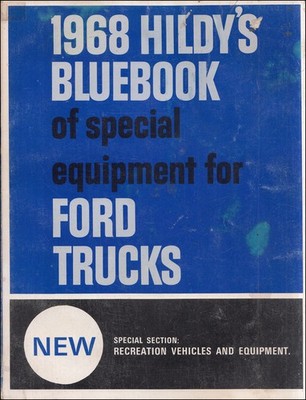 1968 Hildys Blue Book Ford Truck Special Equipment Dealer Album