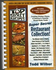 Top Secret Recipes: (Creating kitchen clones of America's favorite brand- - GOOD