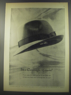 1956 Cavanagh Hats Ad - Elmer Ward It's a Cavanagh of course