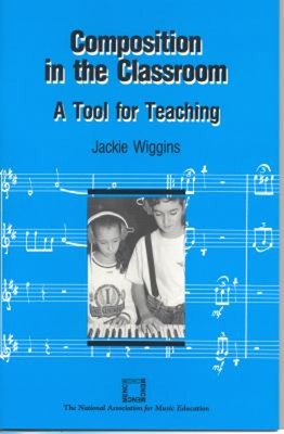 Composition in the Classroom : A Tool for Teaching Paperback Jack