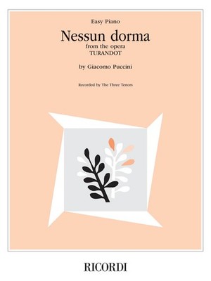 Nessun Dorma from Opera Turandot for Easy Piano Solo Giacomo Puccini Sheet Music