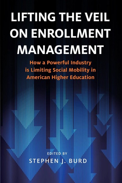 Stephen J Burd | Lifting The Veil On Enrollment Management | Taschenbuch (2024)-image