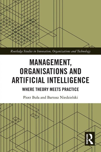 Piotr Bu¿A (U. A.) | Management, Organisations And Artificial Intelligence-image